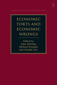 Economic Torts and Economic Wrongs