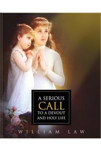 Serious Call to a Devout and Holy Life