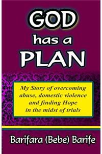 God Has A Plan