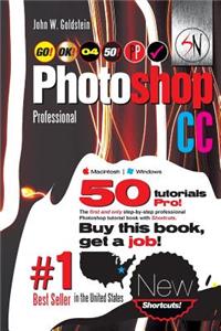 Photoshop CC Professional 04 (Macintosh/Windows): Buy This Book, Get a Job!