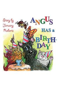 Angus has a Birthday!