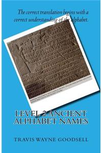 Level 2 Ancient Alphabet Names