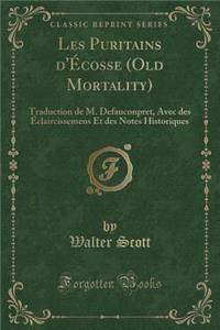 Les Puritains d'Écosse (Old Mortality)