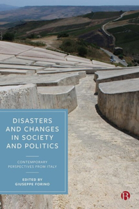 Disasters and Changes Into Society and Politics