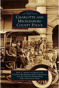 Charlotte and Mecklenburg County Police