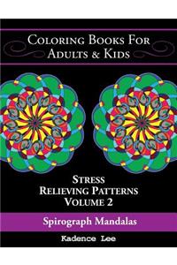 Coloring Books For Adults & Kids