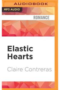 Elastic Hearts