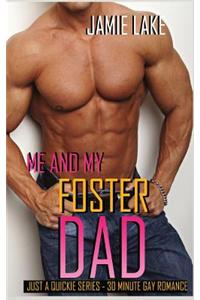 Me and My Foster Dad