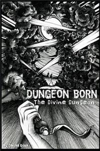 Dungeon Born