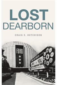 Lost Dearborn