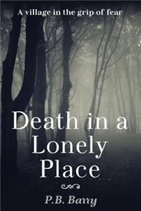 Death in a Lonely Place