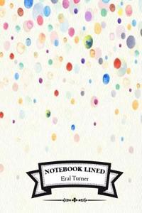 Lined Notebook - Stains: Notebook Journal Diary, 110 Lined Pages, 7 X 10