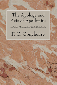 Apology and Acts of Apollonius