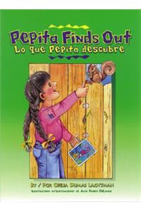 Lo Que Pepita Descubre/Pepita Finds Out