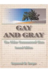 Gay and Gray