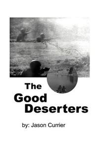 Good Deserters