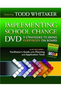 Implementing School Change DVD and Facilitator's Guide