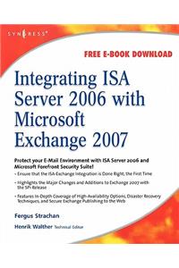 Integrating ISA Server 2006 with Microsoft Exchange 2007