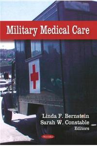 Military Medical Care