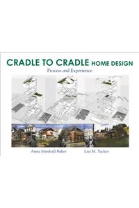 Cradle to Cradle Home Design