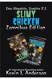 Slimy Chicken Zomnibus