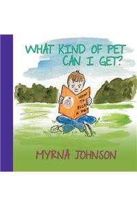 What Kind of Pet Can I Get