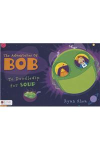 The Adventures of Bob