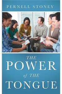 The Power of the Tongue