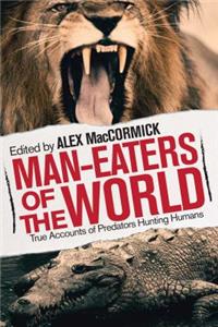 Man-Eaters of the World