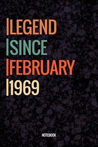 Legend Since February 1969 Notebook