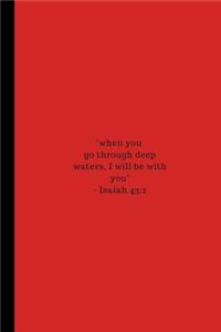 When you go through deep waters, I will be with you