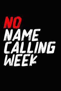 No name calling week