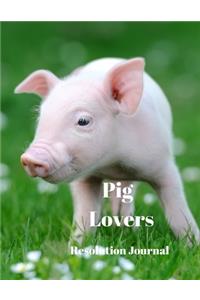 Pig Lovers Resolution Journal: 130 Page Journal with Inspirational Quotes on each page. Ideal Gift for Family and Friends. Undated so can be used at anytime.