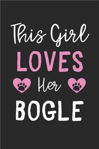 This Girl Loves Her Bogle