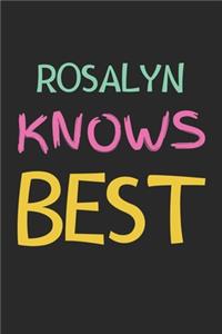 Rosalyn Knows Best