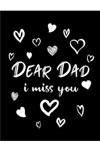 Dear Dad I Miss You