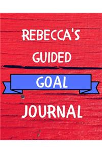 Rebecca's Guided Goal Journal
