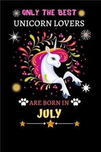 Only The Best Unicorn Lovers Are Born In July