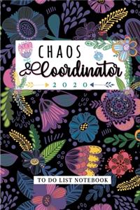 Chaos Coordinator To Do List Notebook
