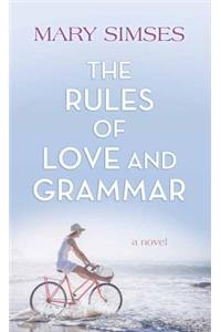 Rules of Love and Grammar