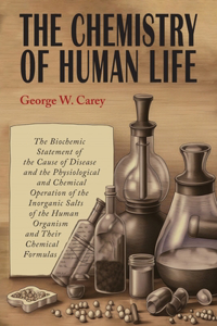 Chemistry of Human Life