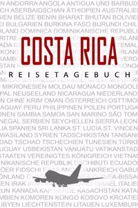 Costa Rica Reisetagebuch