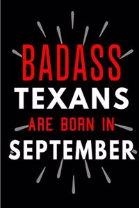 Badass Texans Are Born In September