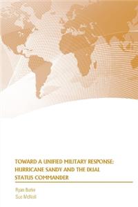 Toward a Unified Military Response