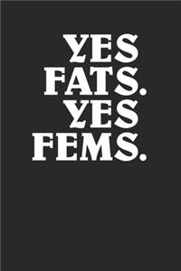 Yes Fats Yes Fems Retro Style Notebook 120 Page Journal Pro LGBTQ Pro Fat Fem Cover