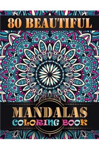 80 Beautiful Mandalas Coloring Book