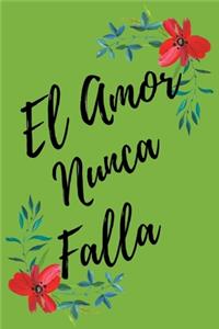 El Amor Nunca Falla