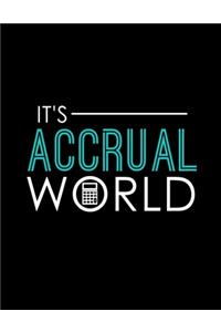 It's Accrual World