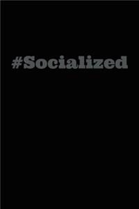 Socialized