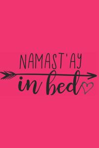 Namast'ay In Bed